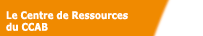 Le Centre de Ressources du CCAB