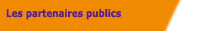 Les partenaires publics